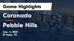 Coronado  vs Pebble Hills  Game Highlights - Jan. 4, 2022