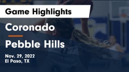 Coronado  vs Pebble Hills  Game Highlights - Nov. 29, 2022