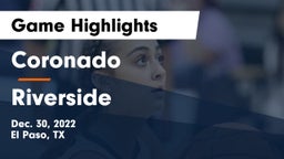 Coronado  vs Riverside  Game Highlights - Dec. 30, 2022