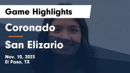 Coronado  vs San Elizario  Game Highlights - Nov. 10, 2023