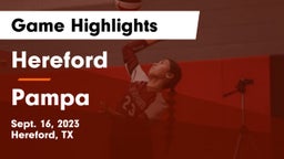 Hereford  vs Pampa  Game Highlights - Sept. 16, 2023
