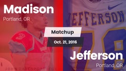 Matchup: Madison  vs. Jefferson  2016