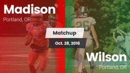 Matchup: Madison  vs. Wilson  2016