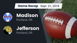 Recap: Madison  vs. Jefferson  2018