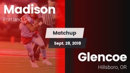 Matchup: Madison  vs. Glencoe  2018