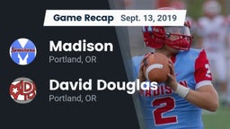 Recap: Madison  vs. David Douglas  2019