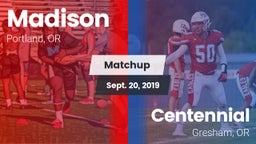 Matchup: Madison  vs. Centennial  2019