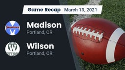 Recap: Madison  vs. Wilson  2021