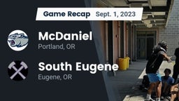 Recap: McDaniel  vs. South Eugene  2023