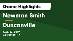 Newman Smith  vs Duncanville  Game Highlights - Aug. 17, 2019
