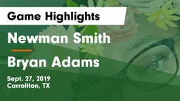 Newman Smith  vs Bryan Adams  Game Highlights - Sept. 27, 2019