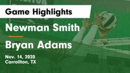 Newman Smith  vs Bryan Adams  Game Highlights - Nov. 14, 2020