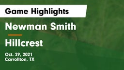 Newman Smith  vs Hillcrest  Game Highlights - Oct. 29, 2021