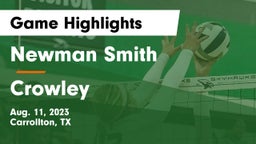 Newman Smith  vs Crowley  Game Highlights - Aug. 11, 2023