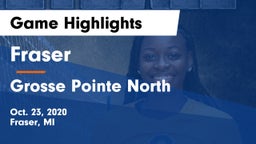 Fraser  vs Grosse Pointe  North  Game Highlights - Oct. 23, 2020