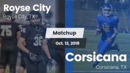 Matchup: Royse City High vs. Corsicana  2018