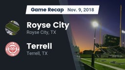 Recap: Royse City  vs. Terrell  2018