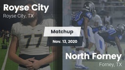 Matchup: Royse City High vs. North Forney  2020