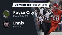 Recap: Royse City  vs. Ennis  2021