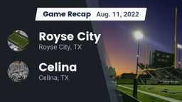 Recap: Royse City  vs. Celina  2022