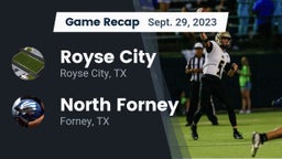 Recap: Royse City  vs. North Forney  2023