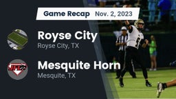 Recap: Royse City  vs. Mesquite Horn  2023