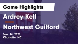 Ardrey Kell  vs Northwest Guilford  Game Highlights - Jan. 14, 2021