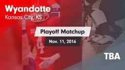 Matchup: Wyandotte High vs. TBA 2016