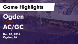 Ogden  vs AC/GC  Game Highlights - Dec 03, 2016