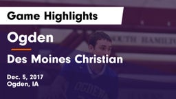 Ogden  vs Des Moines Christian  Game Highlights - Dec. 5, 2017