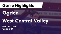 Ogden  vs West Central Valley  Game Highlights - Dec. 15, 2017