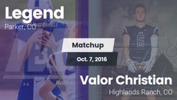 Matchup: Legend  vs. Valor Christian  2016