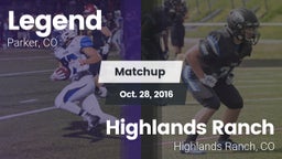 Matchup: Legend  vs. Highlands Ranch  2016