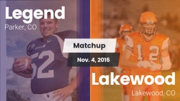 Matchup: Legend  vs. Lakewood  2016