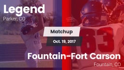 Matchup: Legend  vs. Fountain-Fort Carson  2017