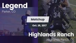 Matchup: Legend  vs. Highlands Ranch  2017
