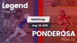 Matchup: Legend  vs. PONDEROSA  2018