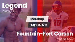 Matchup: Legend  vs. Fountain-Fort Carson  2018