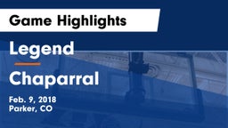 Legend  vs Chaparral  Game Highlights - Feb. 9, 2018