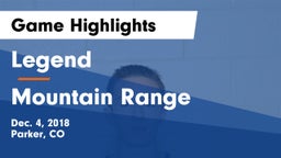 Legend  vs Mountain Range  Game Highlights - Dec. 4, 2018