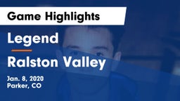 Legend  vs Ralston Valley  Game Highlights - Jan. 8, 2020