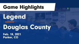 Legend  vs Douglas County  Game Highlights - Feb. 18, 2021