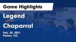 Legend  vs Chaparral  Game Highlights - Feb. 20, 2021