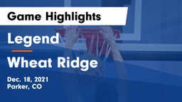 Legend  vs Wheat Ridge Game Highlights - Dec. 18, 2021