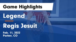 Legend  vs Regis Jesuit  Game Highlights - Feb. 11, 2022