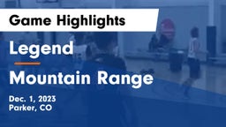 Legend  vs Mountain Range  Game Highlights - Dec. 1, 2023