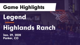Legend  vs Highlands Ranch  Game Highlights - Jan. 29, 2020