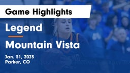 Legend  vs Mountain Vista  Game Highlights - Jan. 31, 2023