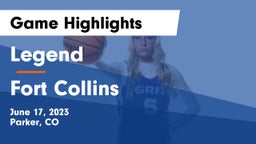 Legend  vs Fort Collins Game Highlights - June 17, 2023