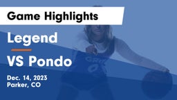 Legend  vs VS Pondo Game Highlights - Dec. 14, 2023